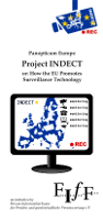 FIfF-Flyer »Panopticum Europe. Project INDECT or: How the EU Promotes Surveillance technology«